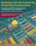 Farming into the Future by Centering Farmworkers cover
